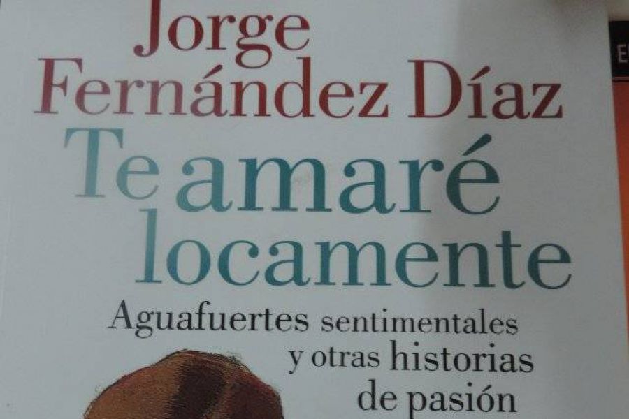 Te amare locamente - Jorge Fernandez Diaz
