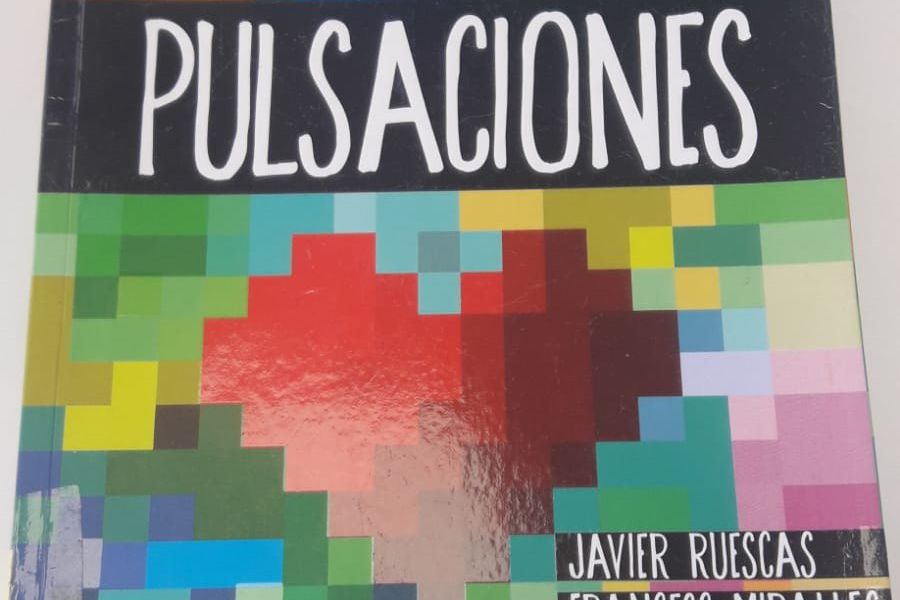 Pulsaciones - Javier Ruescas & Francesc Miralles